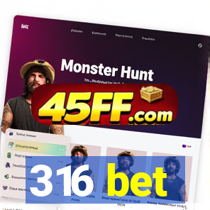 316 bet